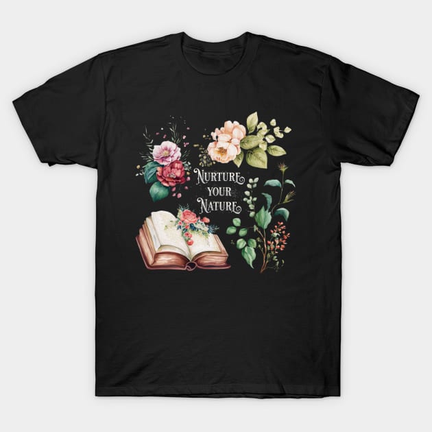 Nurture your nature book flower motif T-Shirt by sigmarule